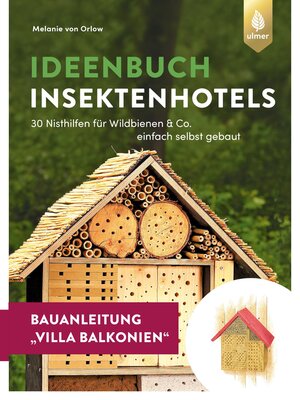 cover image of Insektenhotel-Bauanleitung Villa Balkonien